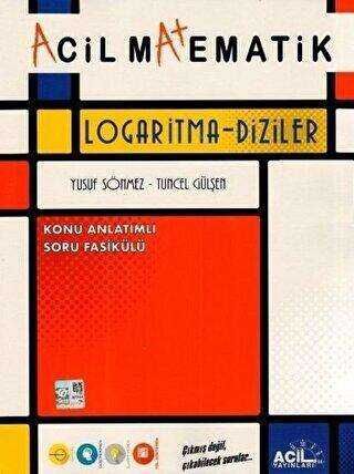 Acil Yayınları TYT Acil Matematik Logaritma Diziler